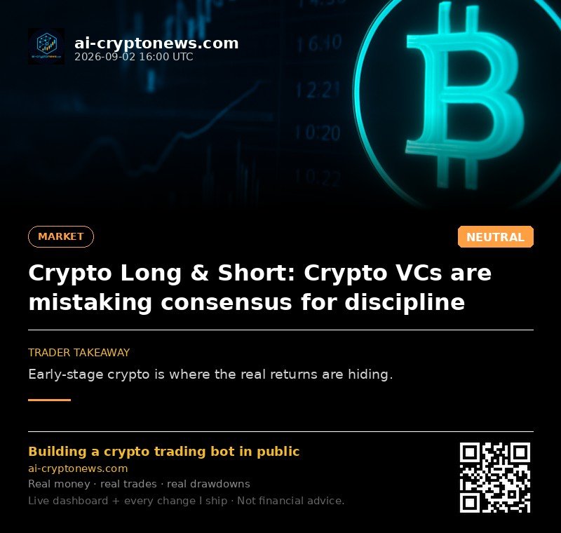 Crypto Long & Short: Crypto VCs are mistaking consensus for discipline