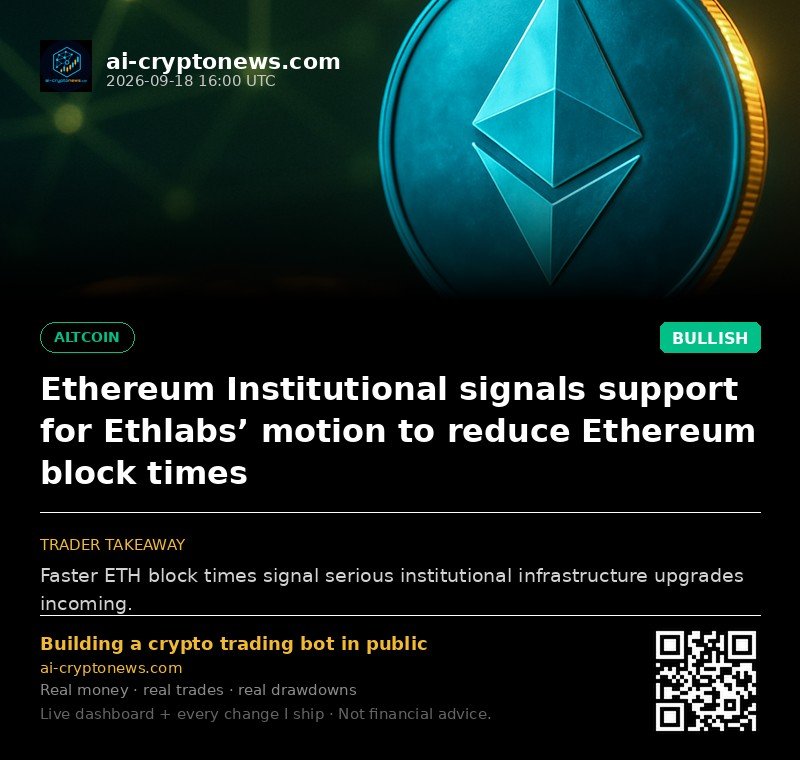 Ethereum Institutional signals support for Ethlabs’ motion to reduce Ethereum block times
